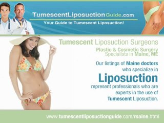 Tumescent Liposuction Maine