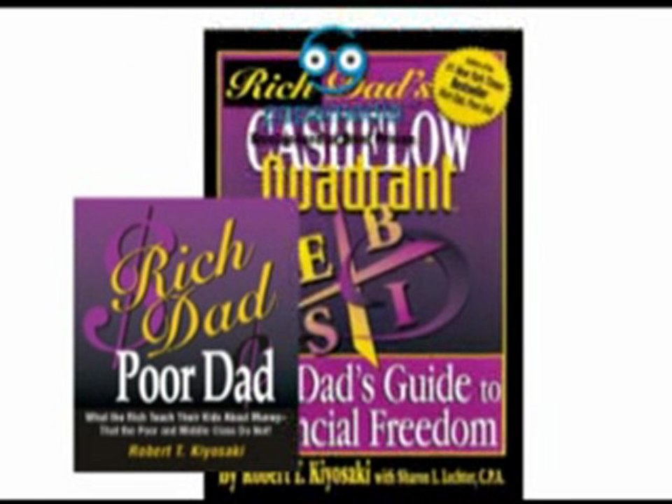 Rich Dad Poor Dad and Cashflow Quadrant by Robert Kiyosaki -