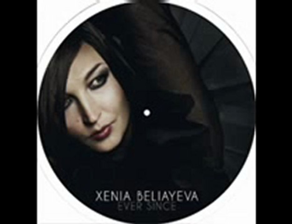 xenia beliayeva . ever since [STRIKE111]