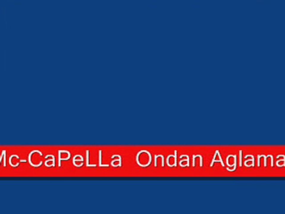 Mc-LiDeRR Ft Mc-CaPeLLa  Ondan Aglamam Ondan 2010