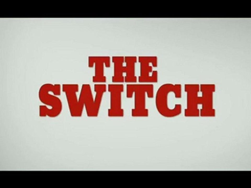The Switch Trailer