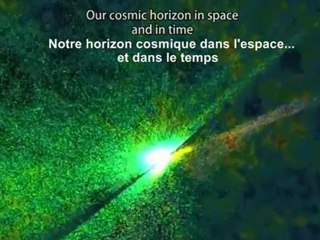 Notre Univers - Visite réelle au Cosmos - HD video (Eng-Fr)