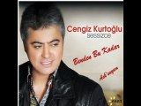 Cengiz Kurtoğlu- Benden Bu Kadar - 2010