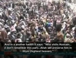 Visiting imam Hussain's grave islike visting Allah's throne