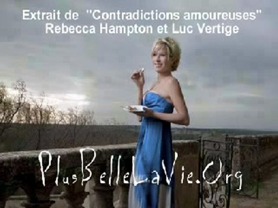 Rebecca Hampton et Luc Vertige "Contradictions amoureuses"