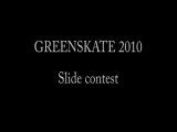 GREENSKATE 2010 Paris - Slide Contest