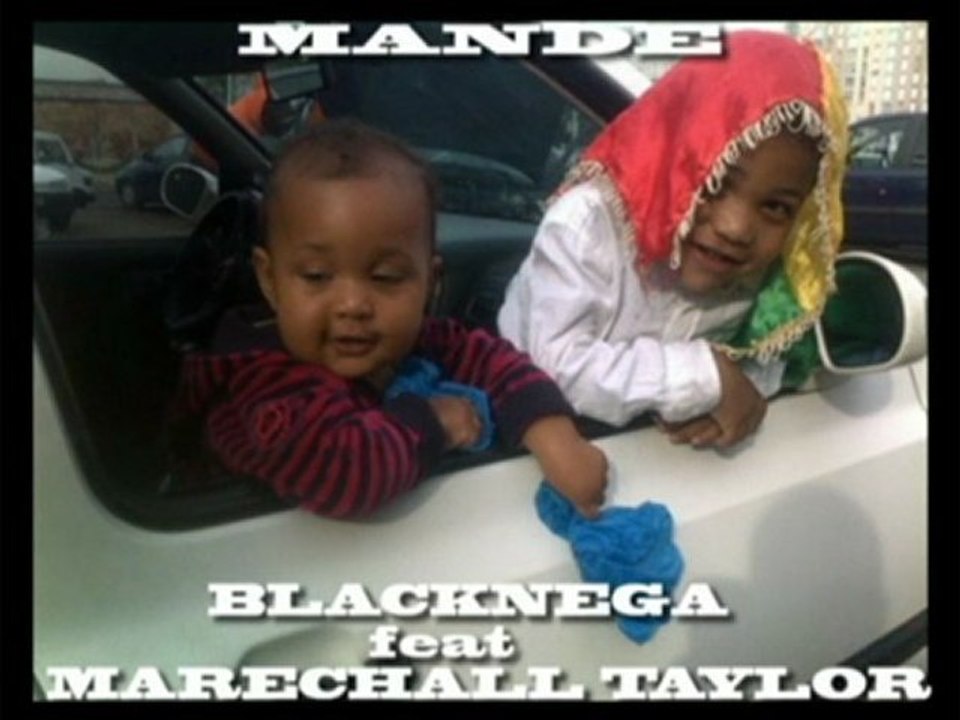 MANDE Nouveau son de" BLACKNEGA" feat "MARESHALL TAYLOR"