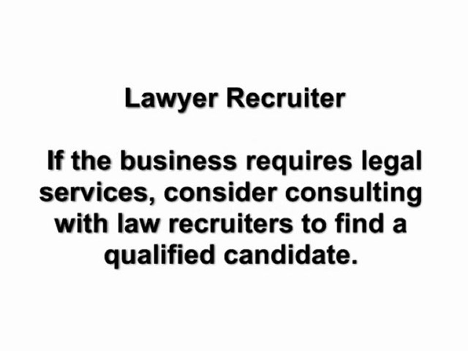 Lawyer Recruiter and Legal Recruiter