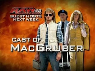 MacGruber Cast comes to Monday Night Raw!