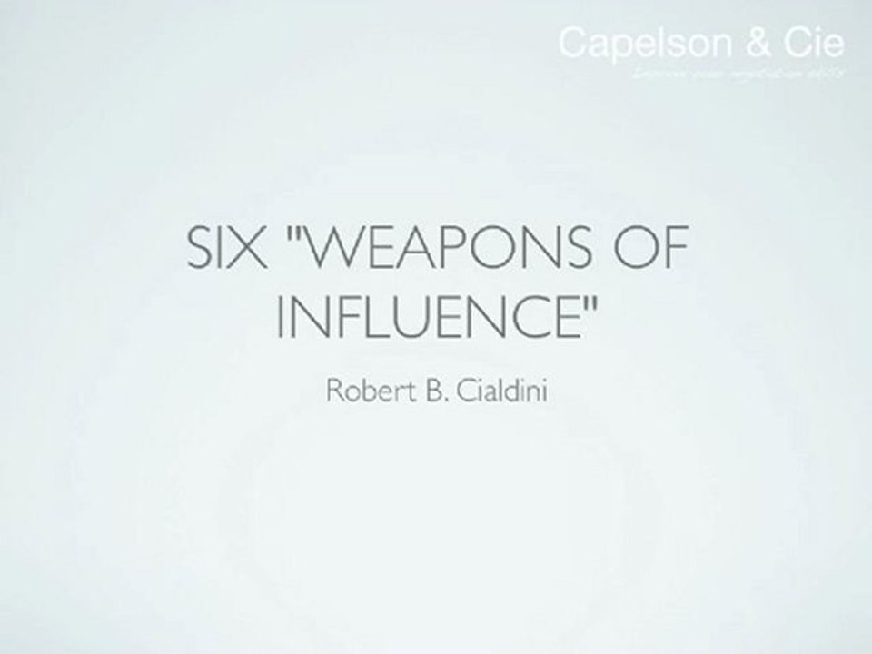 Six weapons of Influence