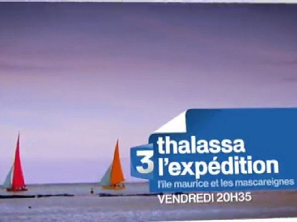Thalassa : L'île Maurice et les Mascareignes