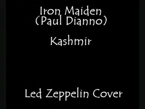 Paul Dianno - Kashmir (Led Zeppelin cover)