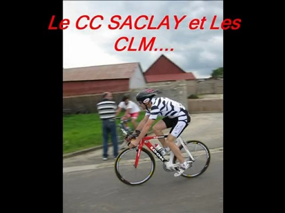 LE CC SACLAY ET LES CLM EN 2009