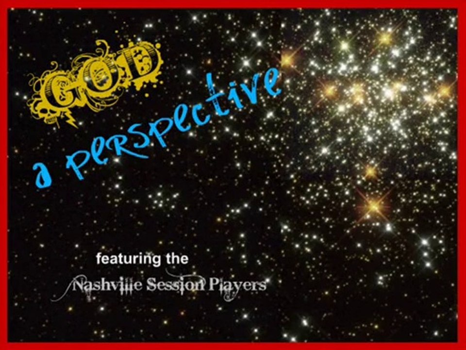GOD: a perspective