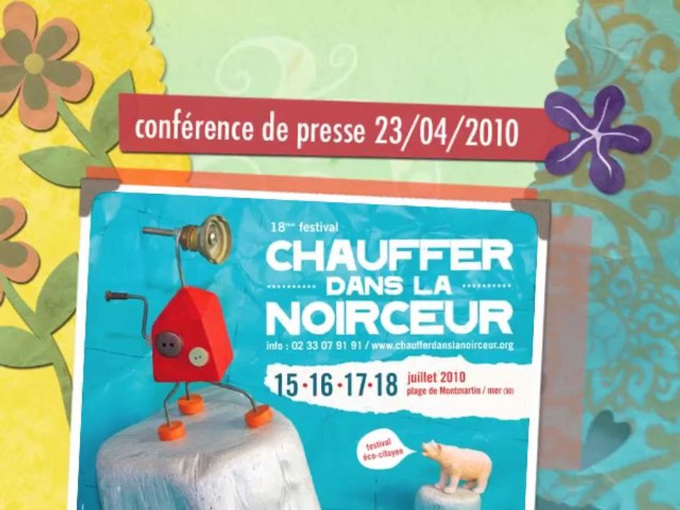 conférence de presse festival Chauffer dans la Noirceur 2010