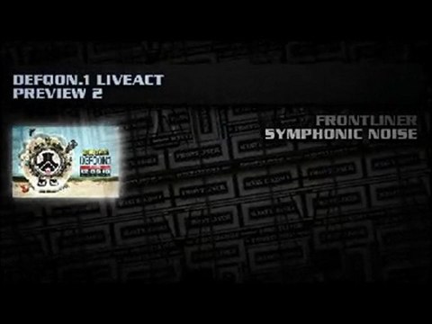 FRONTLINER - SYNPHONIC NOISE - DEFQON.1 LIVEACT PREVIEW 02