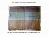 Silk Cashmere Shawls and Scarves