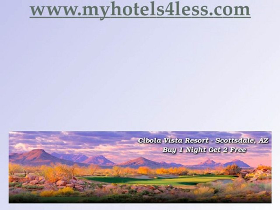 Phoenix Hotel Deals www.myhotels4less.com Cibola