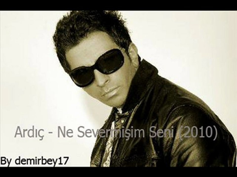 Ardıç - Aşık Olduysam Suçlumuyum 2010 By DeMiRBeY17
