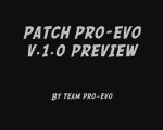 PES 2010 PATCH PRO-EVO PREVIEW