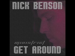 Nick Benson - Get Around (Remix) - Ministrict