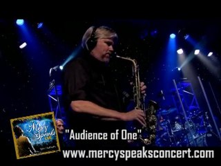 Audience of One from Mercy Speaks by Tom Sterbens