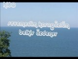 sevemedim karagözlüm belkıs özdener