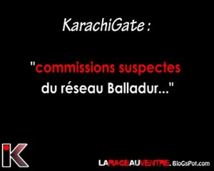 KarachiGate : commissions suspectes du "reseau Balladur" ?..