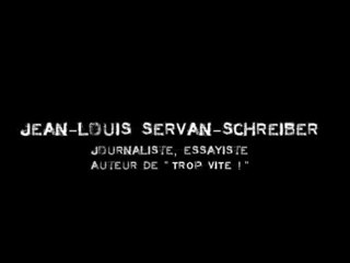 Trop Vite ! par Jean-Louis Servan-Schreiber