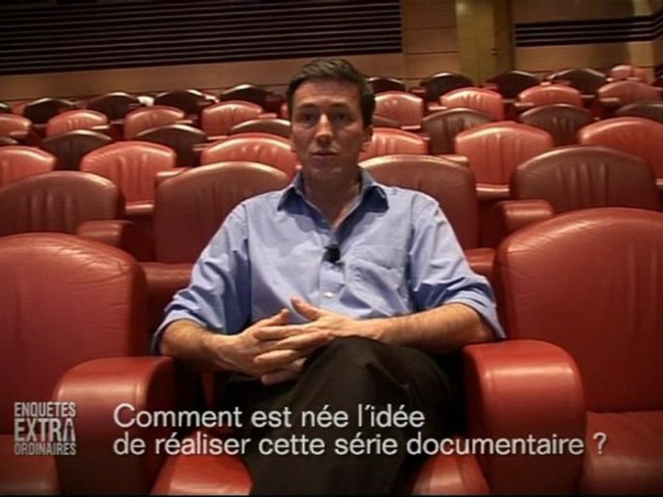 Enquêtes Extraordinaires - Interview de Stéphane Allix (M6)