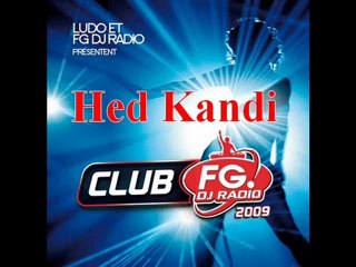 Club Fg-Radio - Hed Kandi - Galaxy weekend By Mehdi Vĕndetta