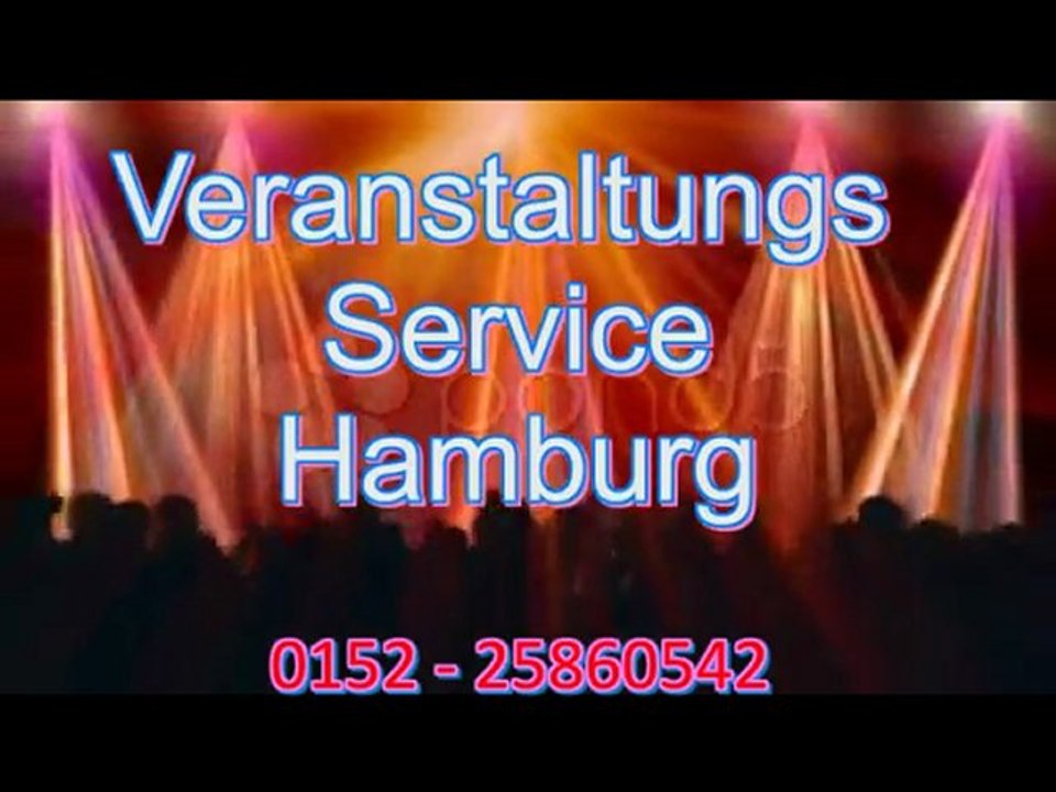 Veranstaltungsservice Hamburg, der Service für Ihre Veransta