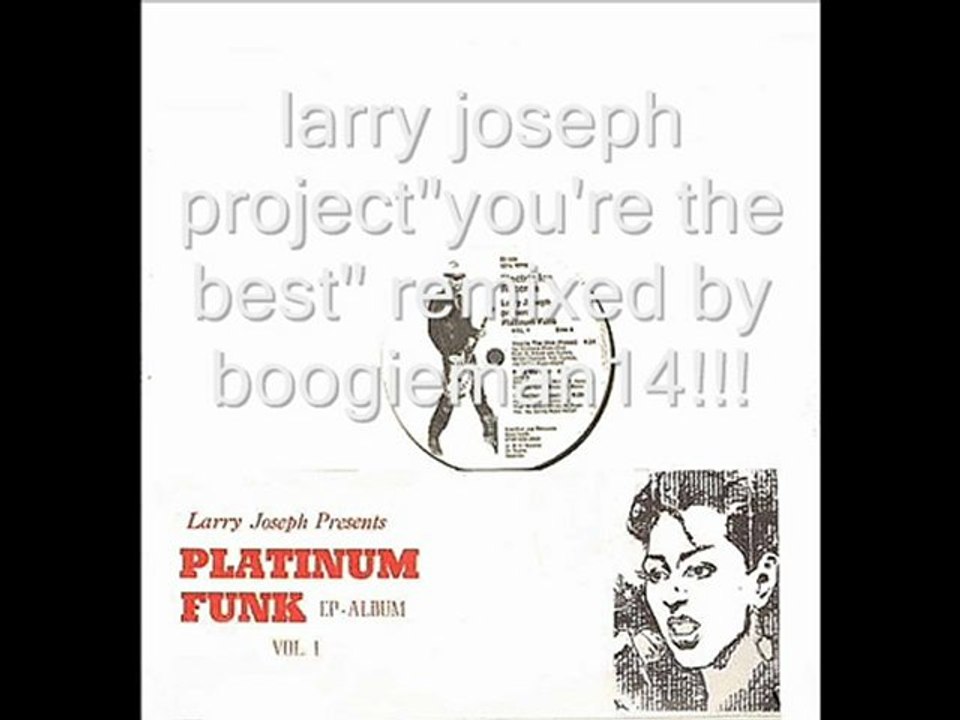 Larry joseph project remixed!!!