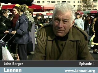 John Berger, Reading 1, Episode 1, Oct. 2002