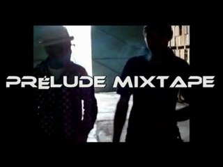 Freestyle Prélude Mixtape