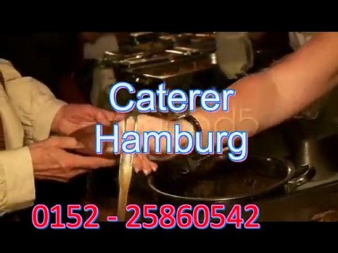 Caterer Hamburg, das Catering für Ihre Veranstaltung in Hamb