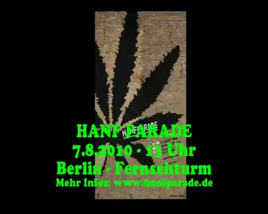 Cannabis ist Weltkultur - Hanfparade  2010 in Berlin