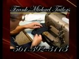 Frank Tailor, Hemming, Tailor Boca! Boca Raton, FL, 33432.