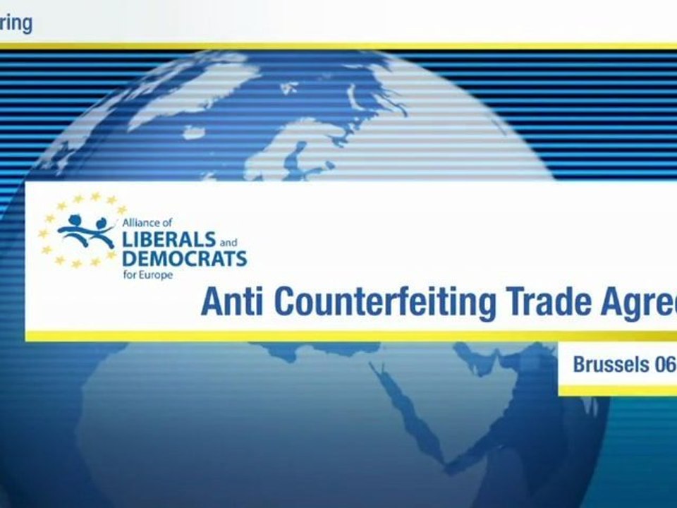 [ALEV] ALDE ADLE Hearing on ACTA [FULL]