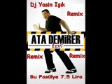 Ata Demirer Bu Fasülye 7.5 Lira 2010 Remix