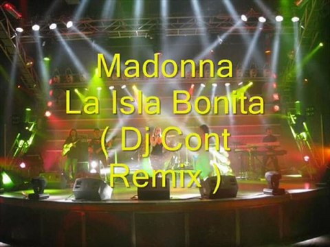 Madonna La Isla Bonita (Dj Cont Remix)