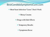 Best Candida Symptoms Cure-Natural and Permanent Relief