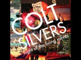 Colt Silvers Interview 2010