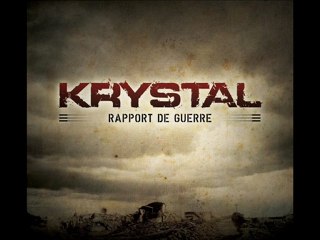 KRYSTAL - Coup de pression (2009) avec LIM + Rim'K du 113