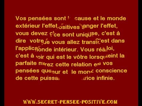 La puissance secrète des pensées positives.