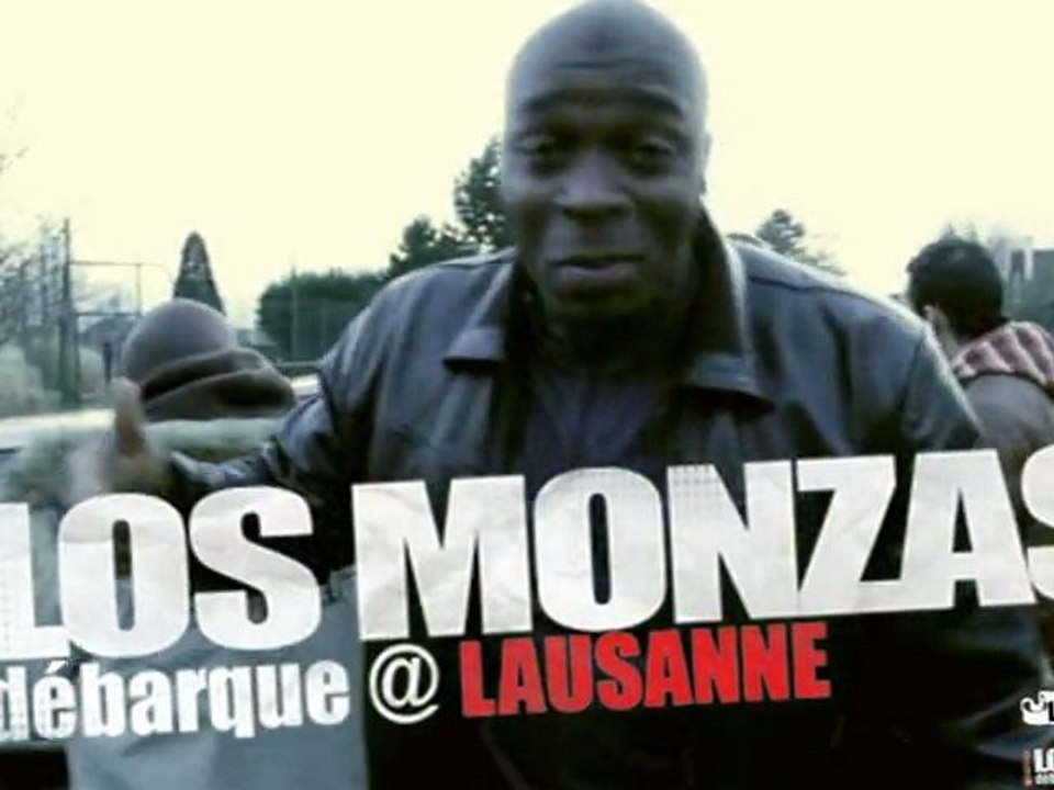 LOS MONZAS DÉBARQUE @ LAUSANNE - TEASER 1
