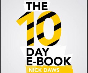 eBook Writing Made Easy: 10 Day eBook Review