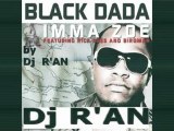 black dada ft rick ross imma zoe by dj r'an