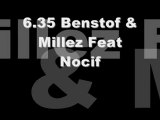 6.35 Benstof & Millez Feat Nocif,, La réaliter des choses