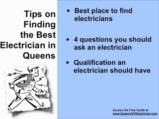 Electrician in Queens -TIPS - Get a Queens Electrician Now